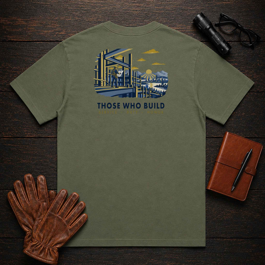Those Who Build — Building What Lasts — Standard Back Print