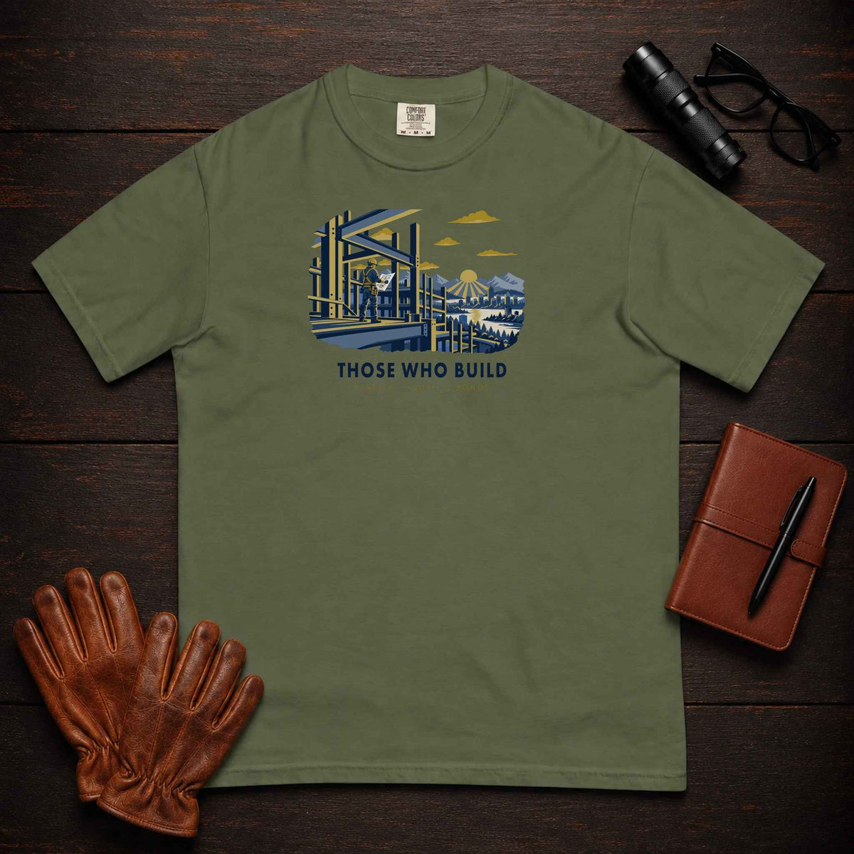 Those Who Build — Building What Lasts — Standard Front Print