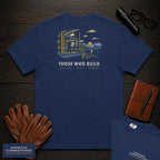 Those Who Build — Building What Lasts — True Navy