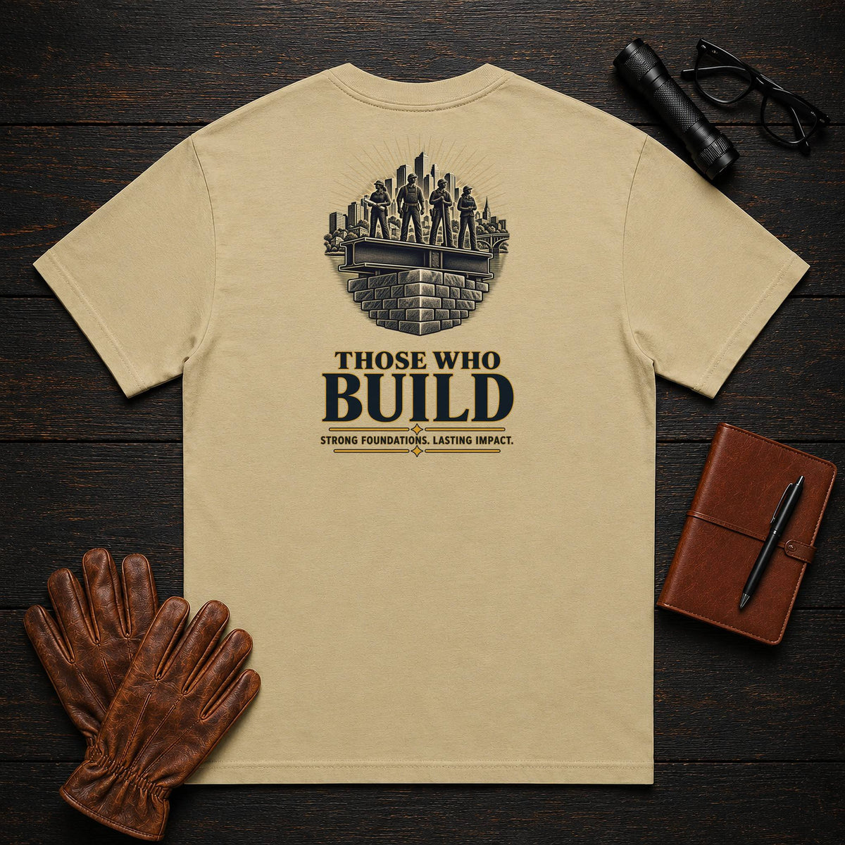Those Who Build t-shirt in Khaki