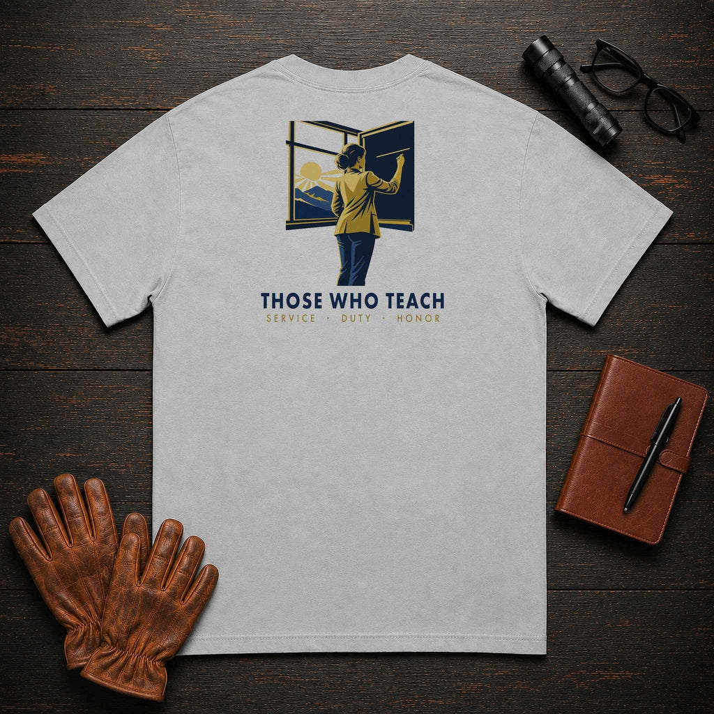 Those Who Teach — First Light — Standard Back Print