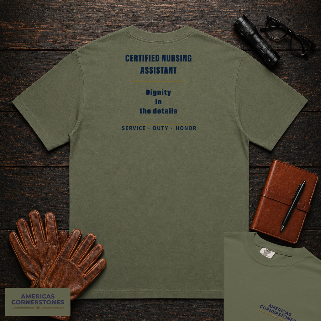 Certified Nursing Assistant Statement T-Shirt in Moss — Americas Cornerstones