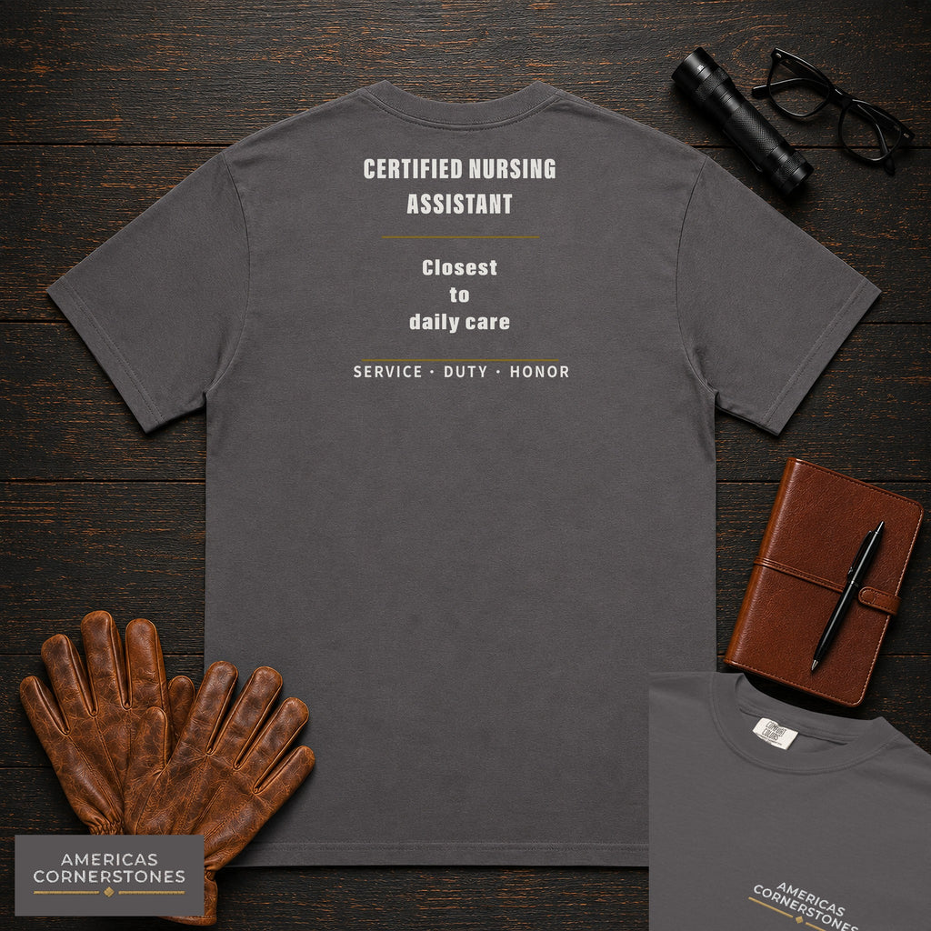 Certified Nursing Assistant Statement T-Shirt in Graphite — Americas Cornerstones