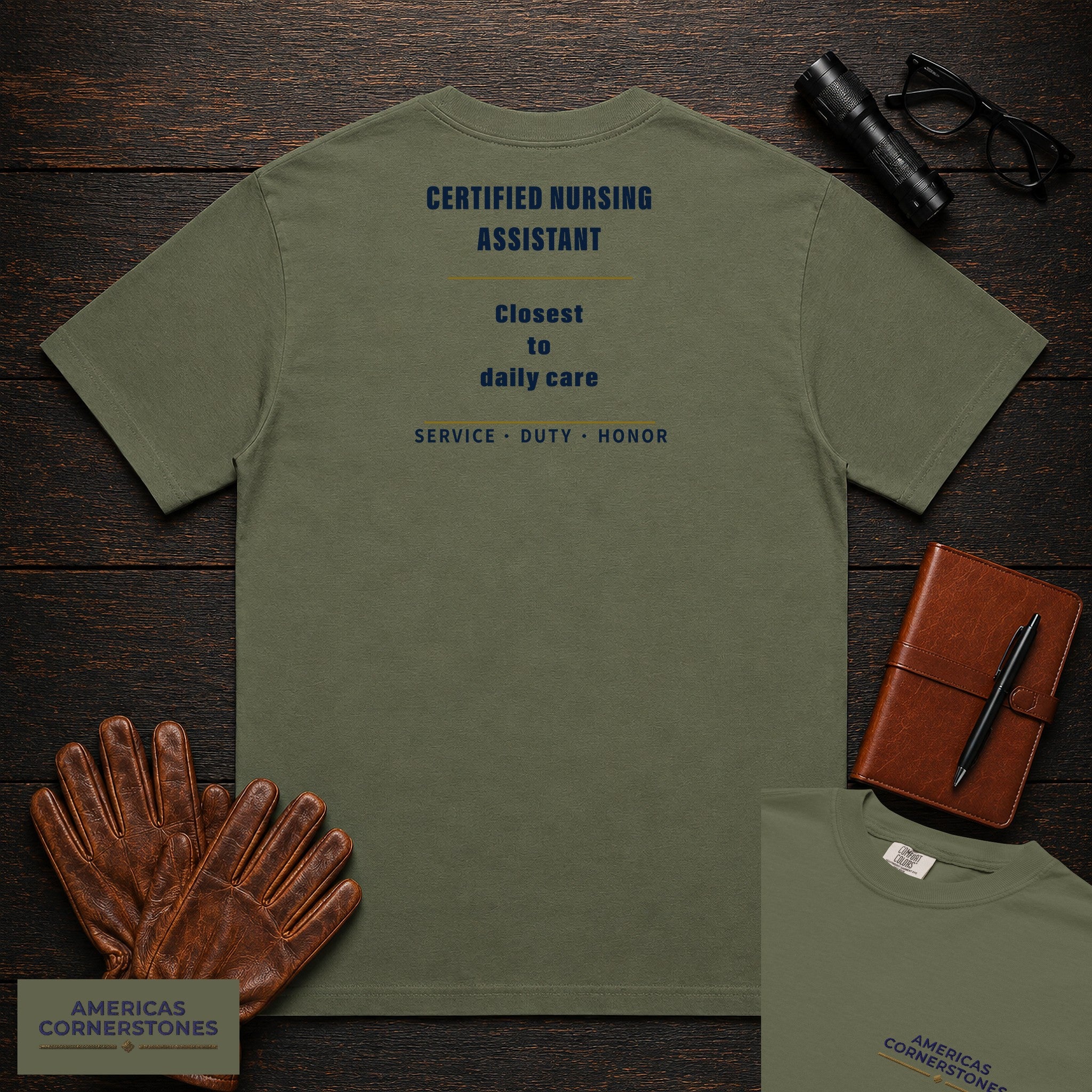 Certified Nursing Assistant Statement T-Shirt in Moss — Americas Cornerstones