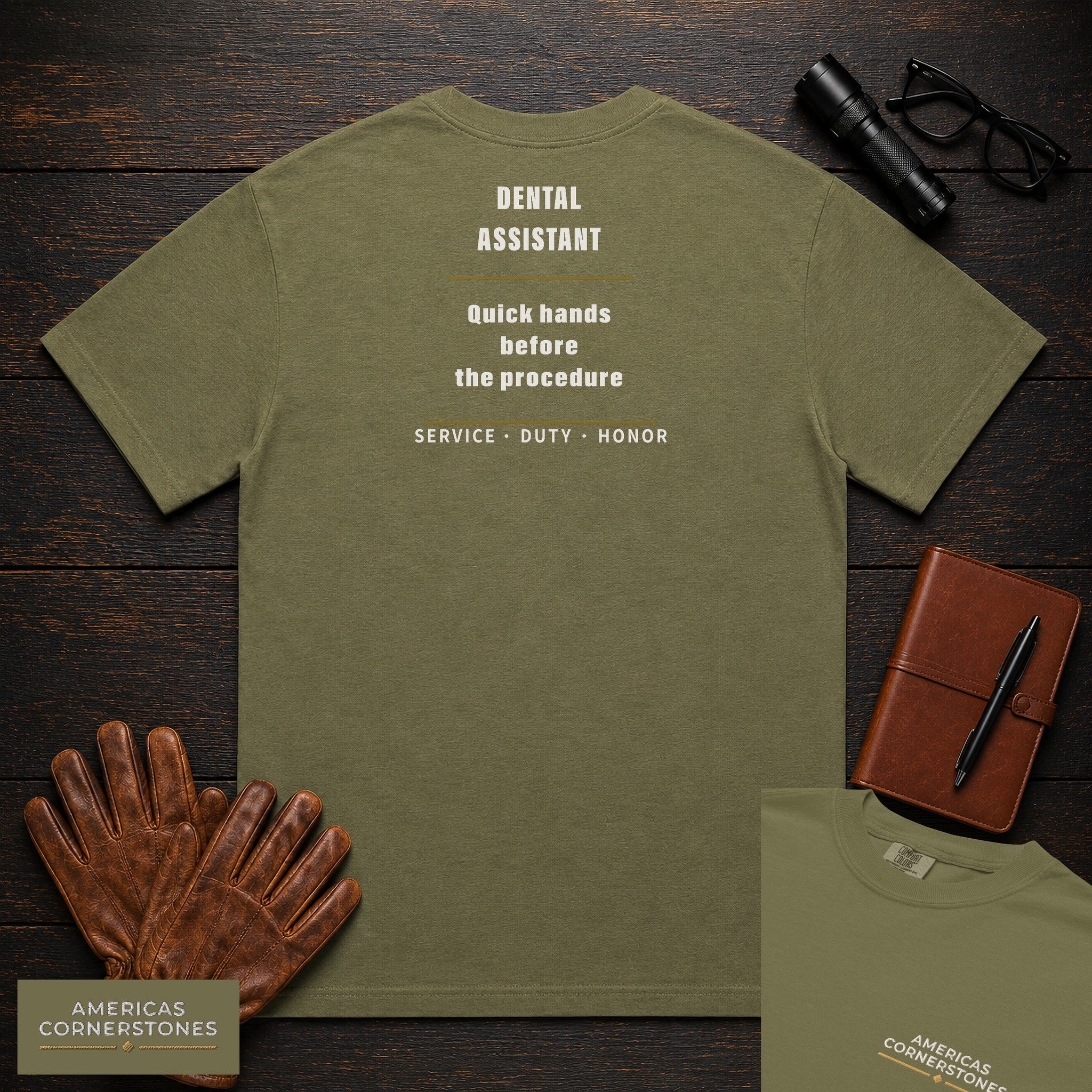 Dental Assistant Statement T-Shirt in Hemp — Americas Cornerstones