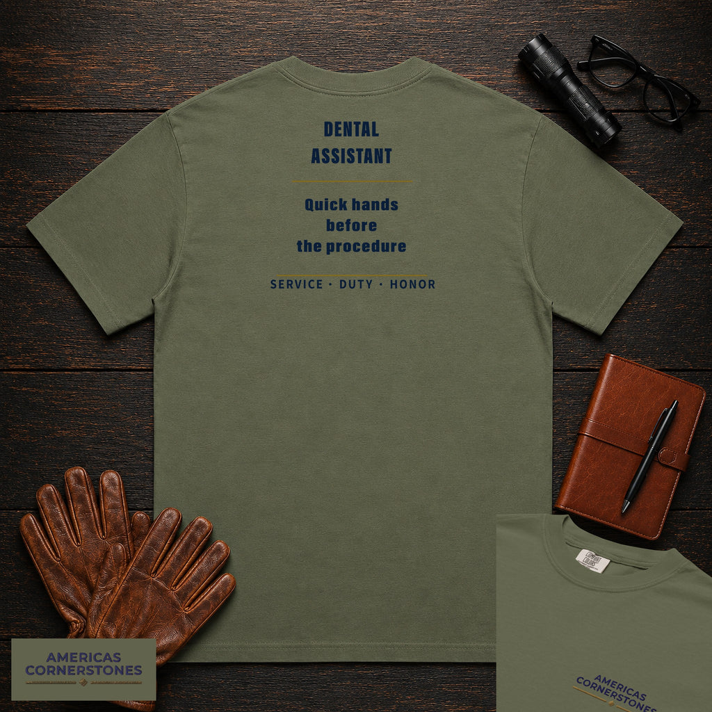 Dental Assistant Statement T-Shirt in Moss — Americas Cornerstones