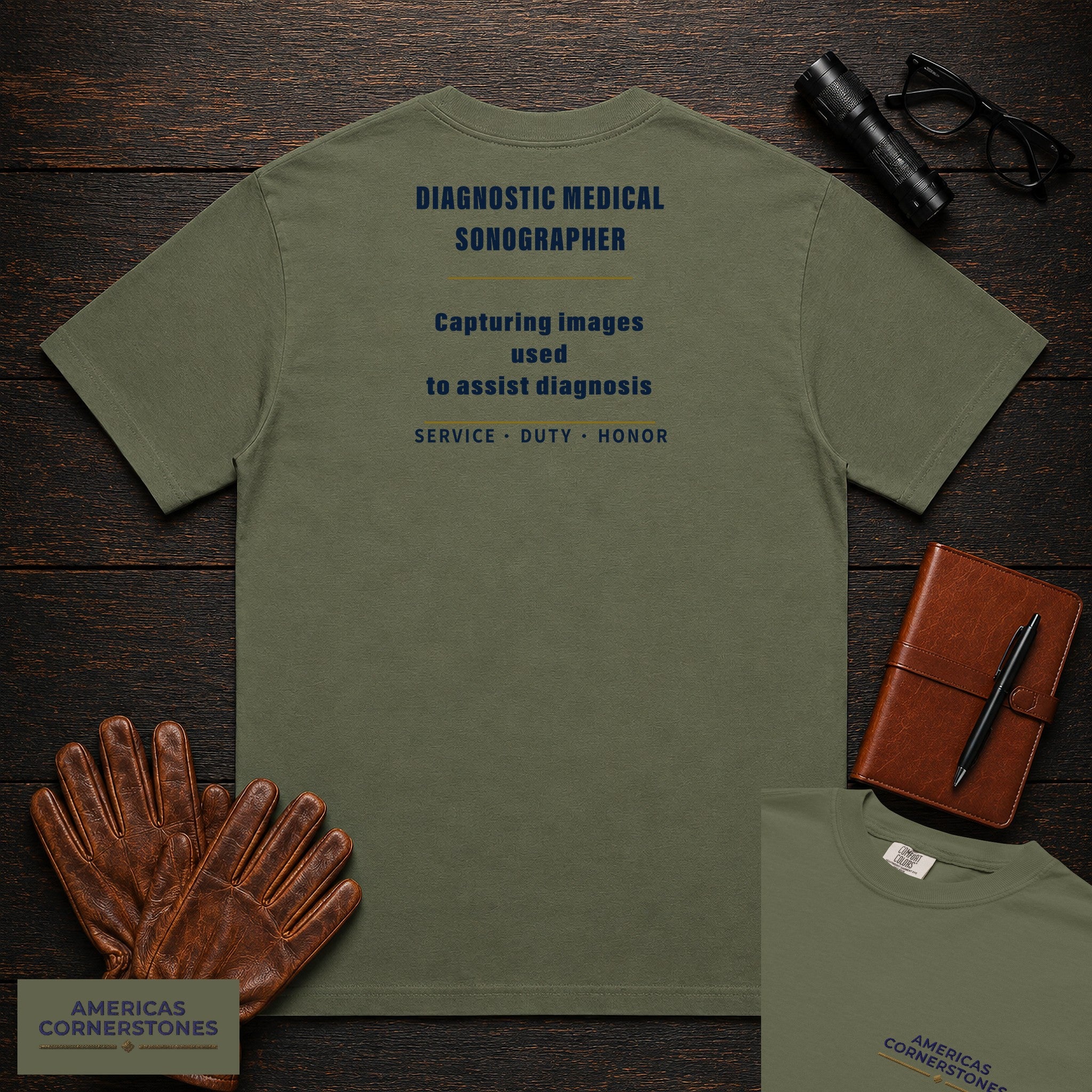 Diagnostic Medical Sonographer Statement T-Shirt in Moss — Americas Cornerstones
