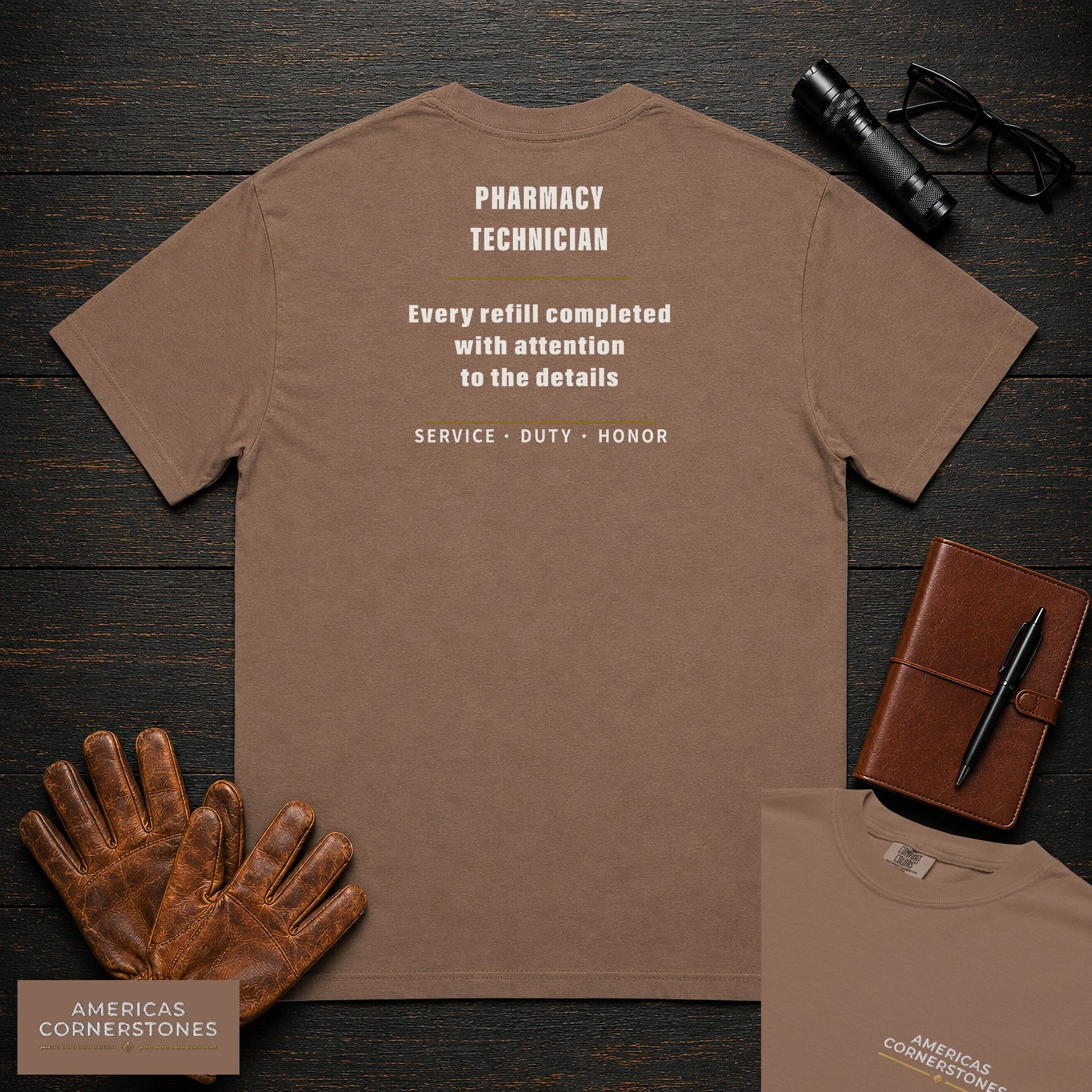 Pharmacy Technician Statement T-Shirt in Espresso — Americas Cornerstones