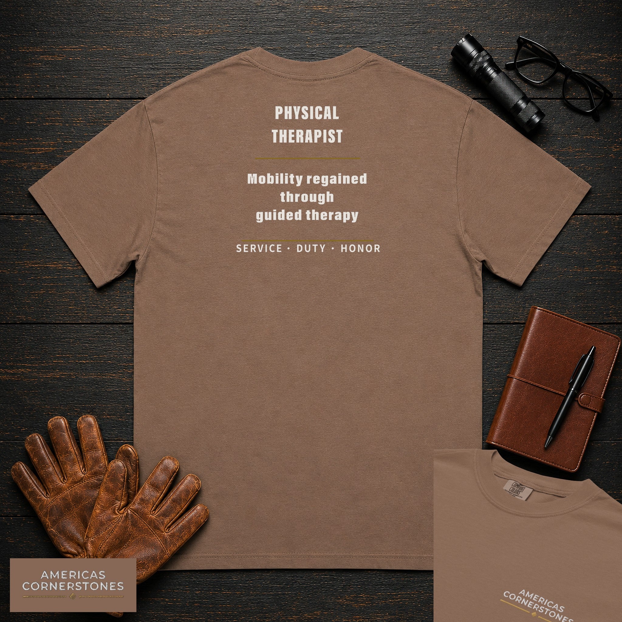 Physical Therapist Statement T-Shirt in Espresso — Americas Cornerstones