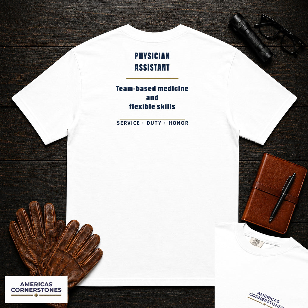 Physician Assistant Statement T-Shirt in White — Americas Cornerstones