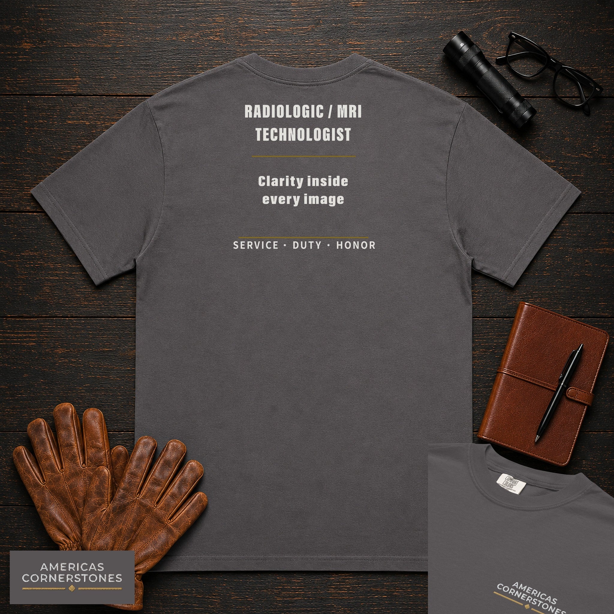Radiologic Mri Technologist Statement T-Shirt in Graphite — Americas Cornerstones