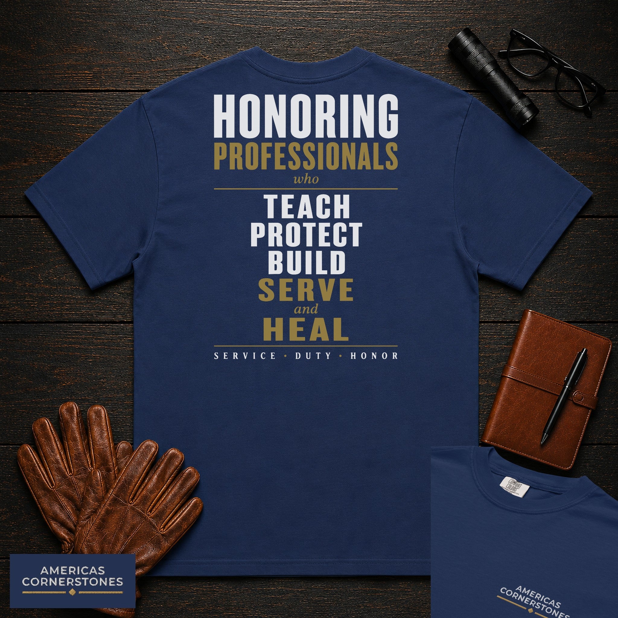 Honoring Professionals Statement T-Shirt in True Navy — Americas Cornerstones