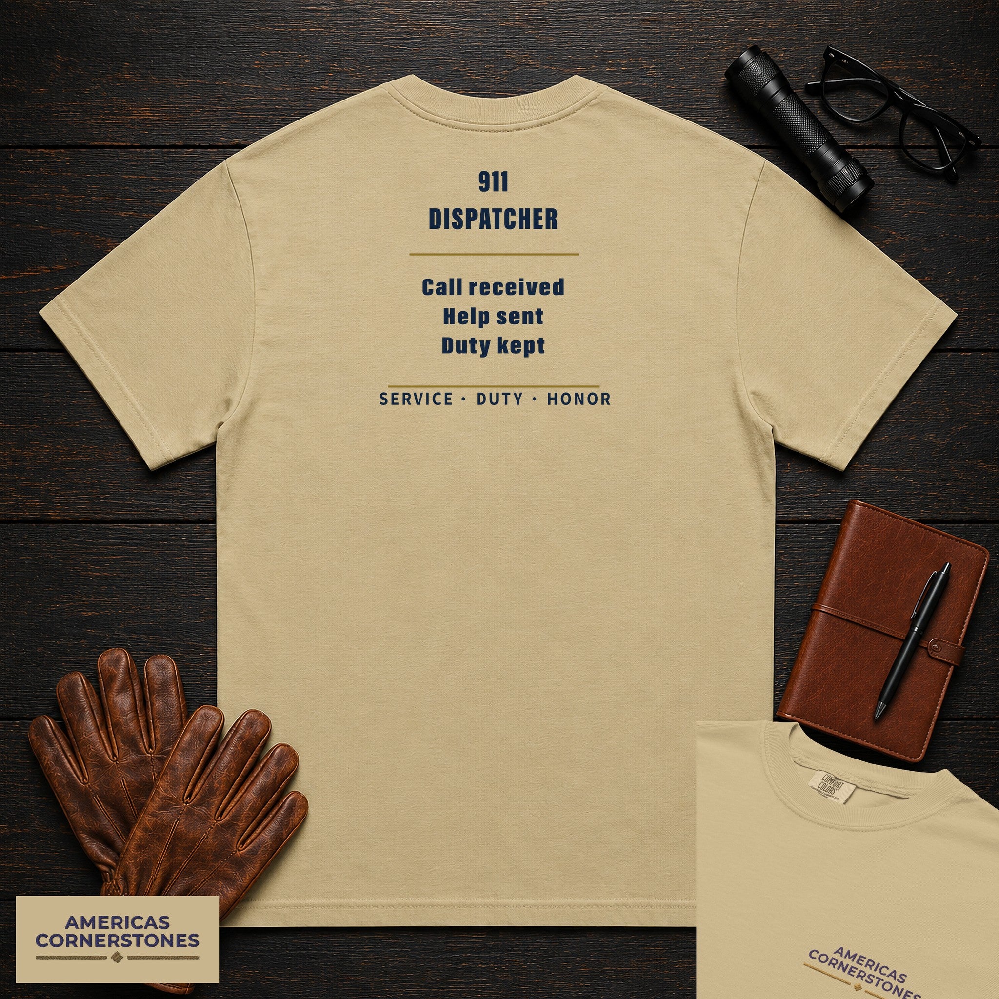 911 Dispatcher Statement T-Shirt in Khaki — Americas Cornerstones