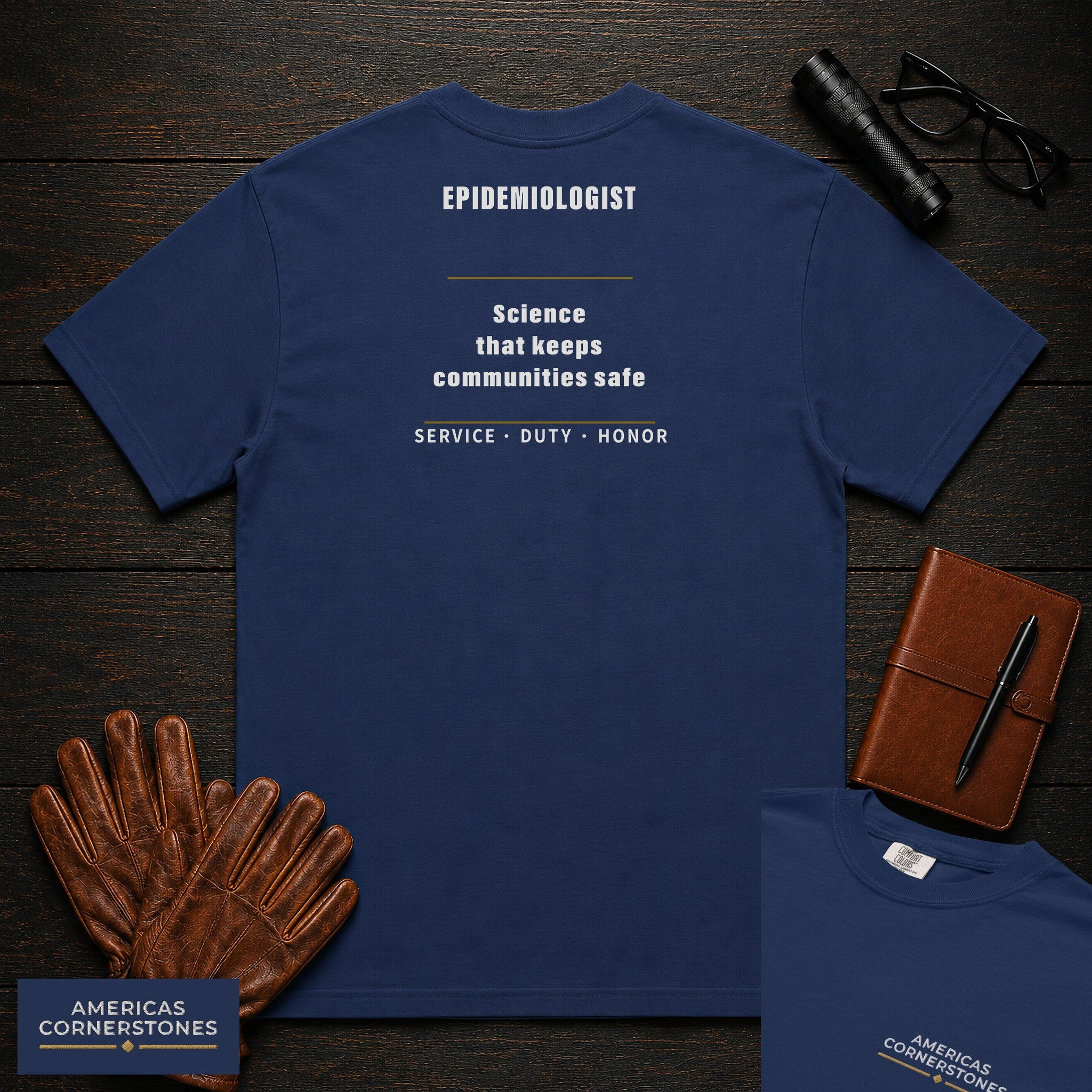 Epidemiologist Statement T-Shirt in True Navy — Americas Cornerstones