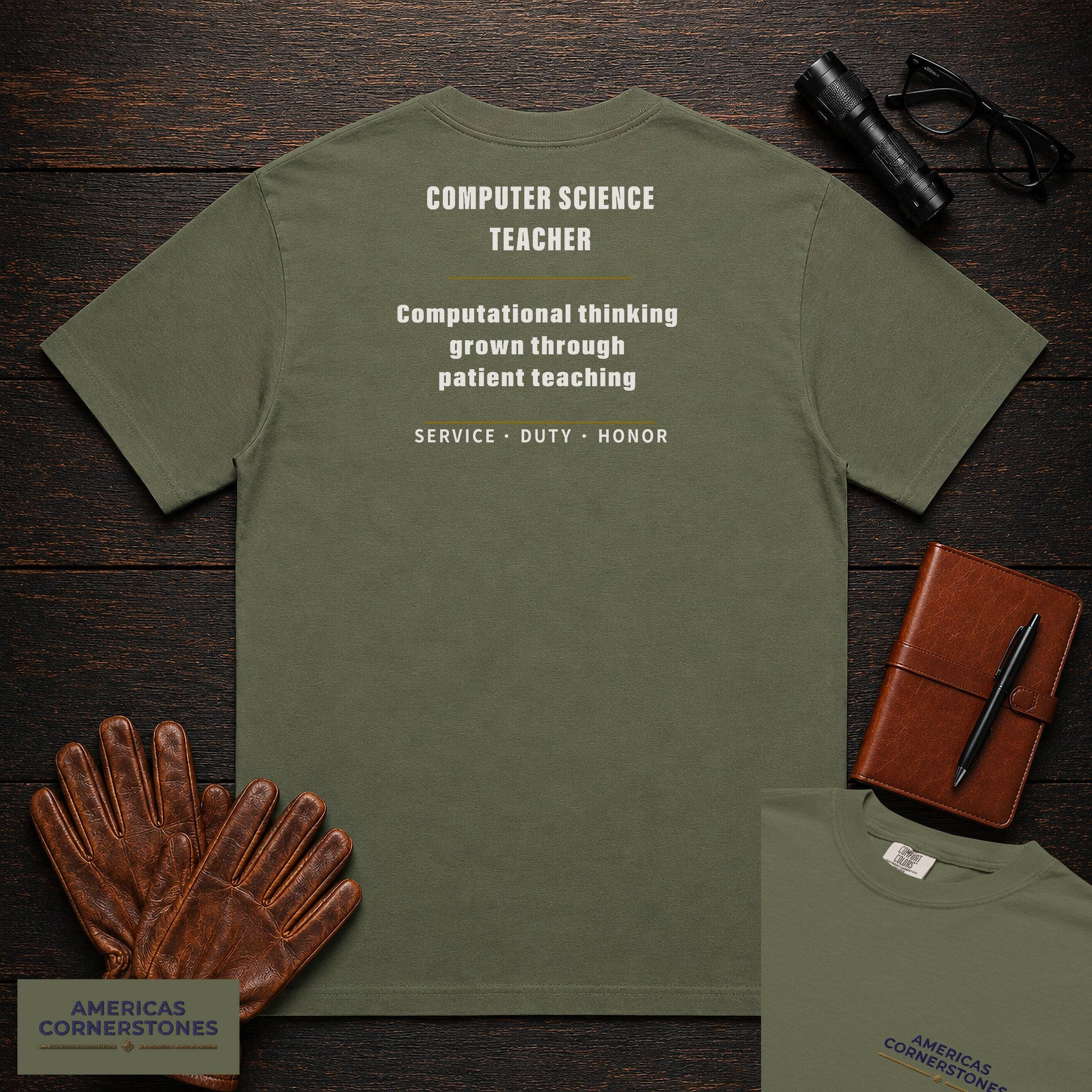Computer Science Teacher Statement T-Shirt in Moss — Americas Cornerstones