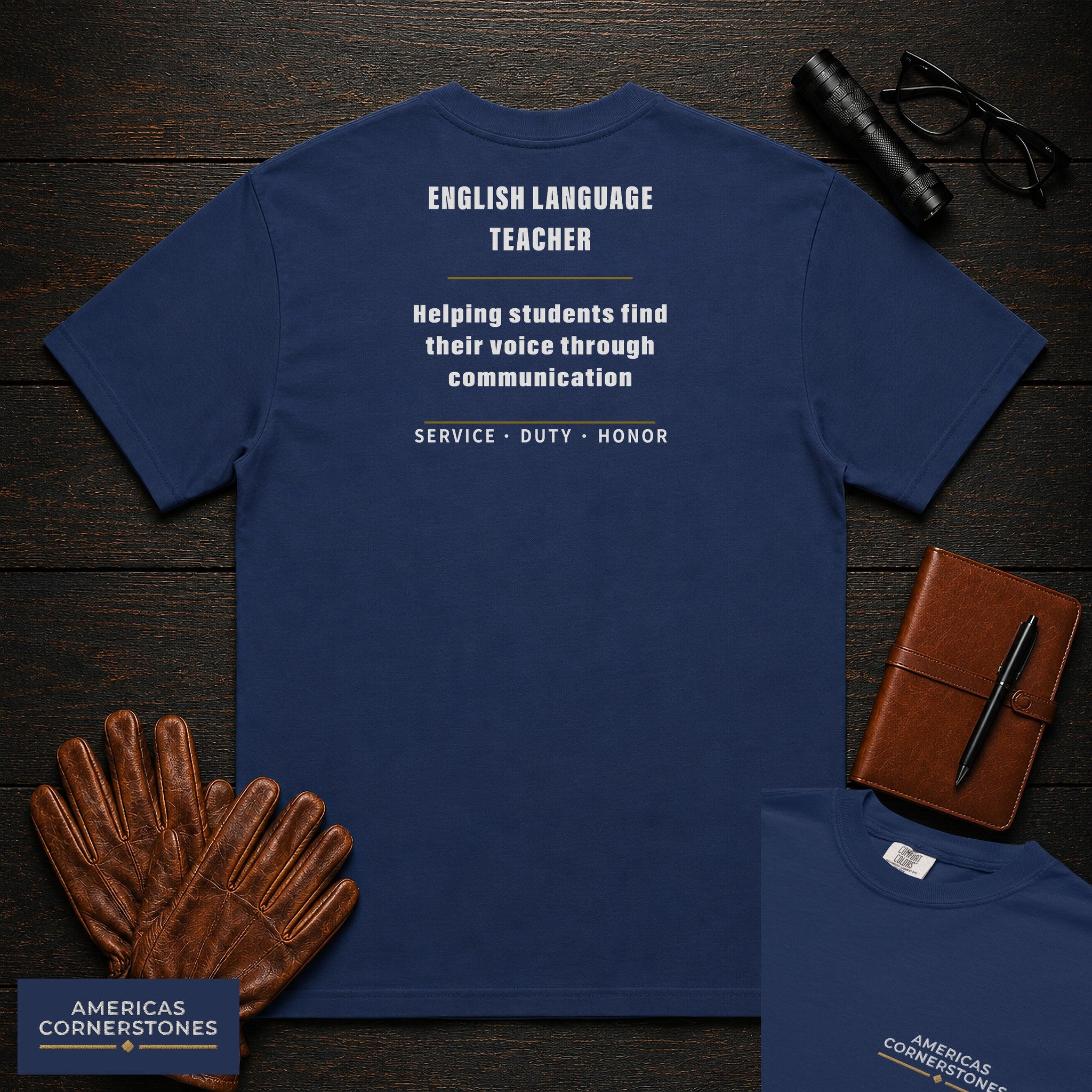 English Language Teacher Statement T-Shirt in True Navy — Americas Cornerstones