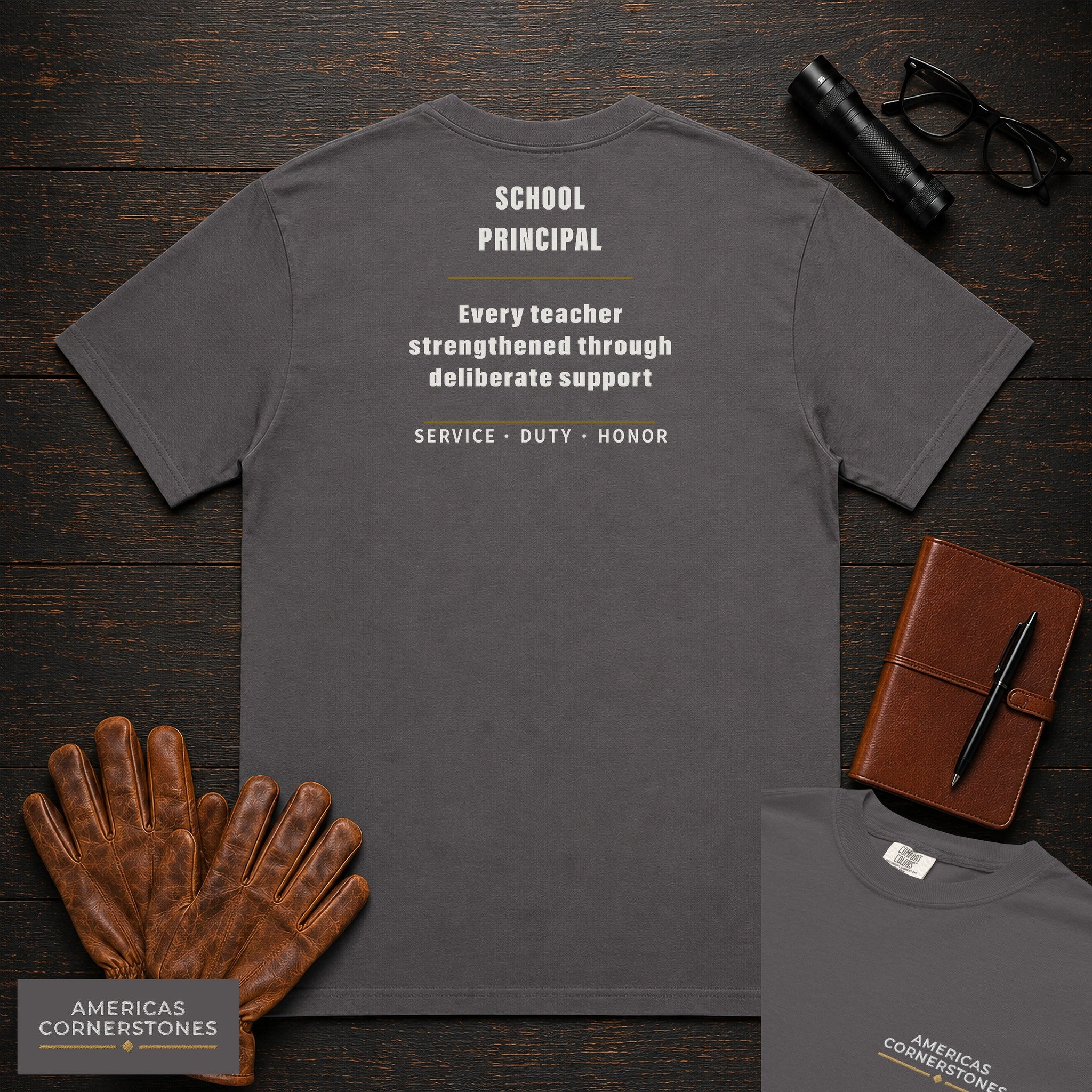 School Principal Statement T-Shirt in Graphite — Americas Cornerstones